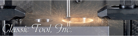 machine tool and die capabilites of Classic Tool and die.
